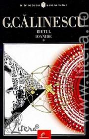 Bietul Ioanide - George Calinescu