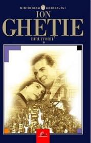 Biruitorii (2 Vol) - Ion Ghetie