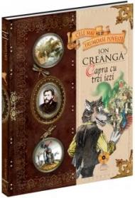 Capra cu trei iezi - vol. 6 - Ion Creanga