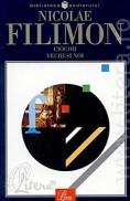 Ciocoii vechi si noi - Nicolae Filimon