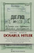 Dosarul Hitler - Henrik Eberle , Matthias Uhl