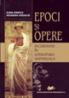 Epoci si Opere-incursiune in literatura universala - Ionescu Elena , Ruxandra Iordache