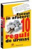 Esecul in afaceri. 10 reguli de urmat - Donald Keough