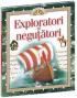 Exploratori si negutatori - 