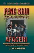 Feng shui pentru succes in afaceri - T. Raphael Simons