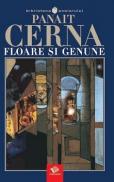 Floare si genune - Panait Cerna