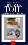 Galeria cu vita salbatica - Constantin Toiu