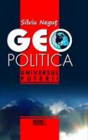 Geopolitica -  Silviu Negut 