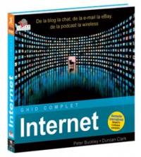 Ghid complet Internet - Peter Buckley, Duncan Clark