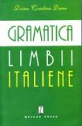 Gramatica limbii italiene - Doina Condrea Derer