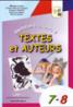 Invitation a la lecture! Textes et Auteurs 7-8 - Mihaela Cosma , Grigore Cristina Mihaela , Stratula Eugenia , Baitan Eufrozina , Raluca Sotran