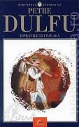 Ispravile lui Pacala - Petre Dulfu