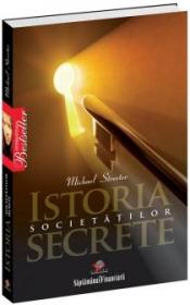 Istoria societatilor secrete - Michael Streeter