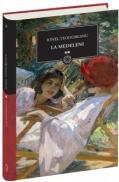 La Medeleni, vol II - Teodoreanu Ionel