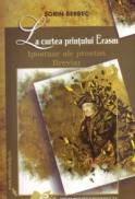 La curtea printului Erasm - Berbec Sorin