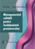 Managementul calitatii pentru invatamantul preuniversitar - Ioan Toca , Lorena Elena Spuza