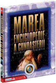Marea enciclopedie a cunoasterii Vol. 4 - Religie si filozofie - Peter Delius Verlag