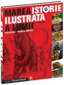 Marea istorie ilustrata a lumii - vol 1 -