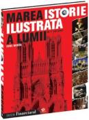 Marea istorie ilustrata a lumii - vol 3 -
