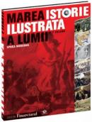Marea istorie ilustrata a lumii - vol 5 -