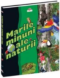 Marile minuni ale naturii - David Burnie