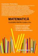 Matematica. Culegere pentru clasa a VII-a - Florica Banu