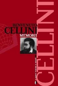 Memorii - Cellini Benvenuto