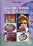 Mica enciclopedie a pietrelor - Opris Tudor