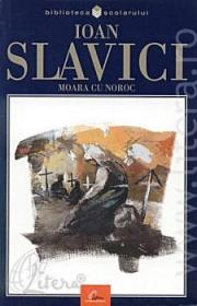 Moara cu noroc - Ioan Slavici
