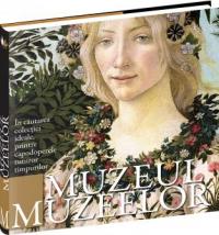 Muzeul Muzeelor - 