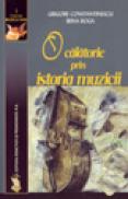 O calatorie prin istroria muzicii - Constantinescu Grigore , Boga Irina