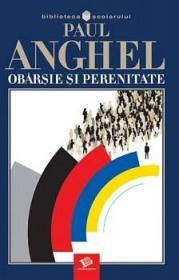 Obarsie si perenitate - Paul Anghel