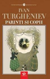 Parinti si copii - Ivan Turgheniev