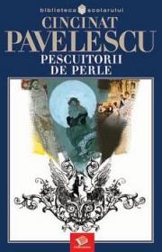 Pescuitorii de perle - Cincinat Pavelescu