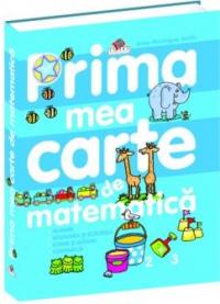 Prima mea carte de matematica - 