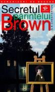 Secretul Parintelui Brown - G. K. Chesterton