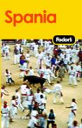 Spania - Ghid Turistic - Ghidurile Fodor`s