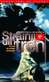 Strainii din tren - Patricia Highsmith