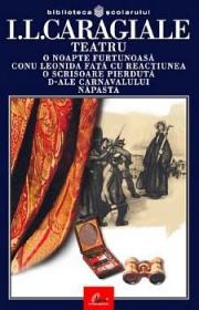 Teatru - Ion Luca Caragiale