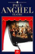 Teatru - Paul Anghel