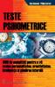 Teste psihometrice 1000 de modalitati pentru a va evolua personalitatea, creativitatea, inteligenta si gandirea laterala -  Ken Russell , Philip Carter 