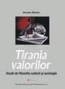 Tirania valorilor - Nicolae Rambu