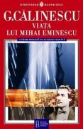 Viata lui Mihai Eminescu - George Calinescu