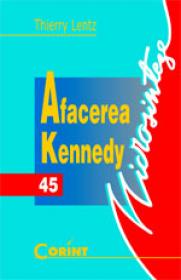 Afacerea Kennedy  - Thierry Lentz