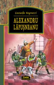 Alexandru Lapusneanu  - Costache Negruzzi