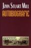 Autobiografie - John Stuart Mill