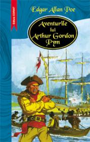 Aventurile lui Arthur Gordon Pym  - Edgar Allan Poe