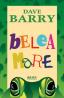 Belea mare  - Dave Barry