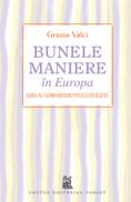 Bunele maniere in Europa  - Grazia Valci