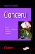 Cancerul  - Maurice Tubiana